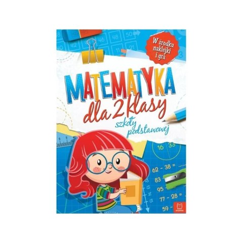 Matematyka dla klasy 2 Matematyka dla klasy 2